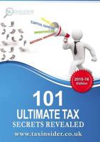101 Ultimate Tax Secrets Revealed 2015/16