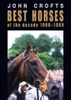 Best Horses of the Decade, 1980-1989