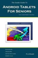 The Inside Guide to Android Tablets for Seniors