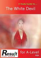 A Study Guide to the White Devil for A-Level