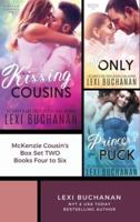 McKenzie Cousins Box Set Two: Books Four to Six