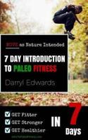 7 Day Introduction to Paleo Fitness