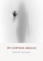 Of Certain Angels