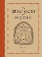 The Great Gates of Norfolk