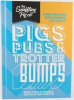 Pigs, Pubs and Trotter Bumps