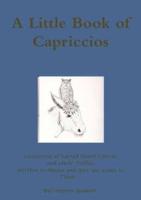 A Little Book of Capriccios