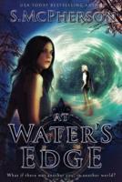 At Water's Edge: An Epic Fantasy