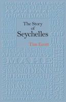 The Story of Seychelles