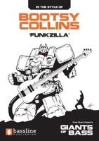 Bootsy Collins - 'Funkzilla'