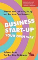 Business Start-Up Your Own Way