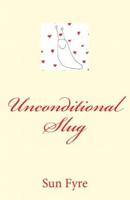 Unconditional Slug