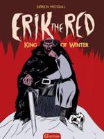 Erik the Red, King of Winter