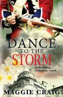 Dance to the Storm