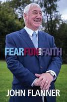 Fear, Fun & Faith