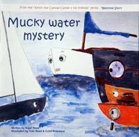 Mucky Water Mystery