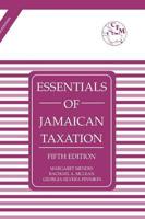 Essentials of Jamaican Taxation