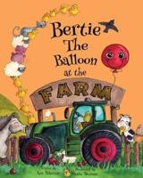 Farm Bertie the Balloon at the Farm