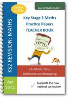 Key Stage 2 Maths Practice Papers Teacher Book