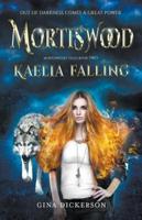 Mortiswood Kaelia Falling