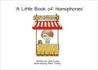 A Little Book of Homophones