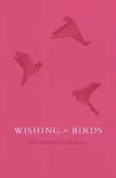 Wishing for Birds