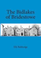 The Bidlakes of Bridestowe