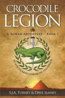 Crocodile Legion: Volume 1