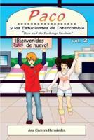 Paco Y Los Estudiantes De Intercambio Vol. 2
