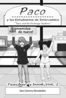 "Paco and the Exchange Students" Vol. 2. Teacher's Book