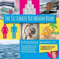 The Ultimate Bathroom Book