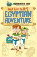 Max and Katie's Egyptian Adventure