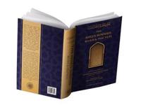 The Ahlus Sunnah: Beliefs & Practices