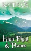 High Flight & Flames