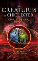 The Creatures of Chichester: The one about the edible aliens