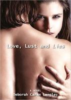 Love, Lust and Lies