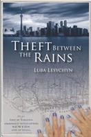 Theft Between the Rains