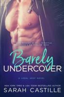 Barely Undercover