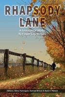 Rhapsody Lane - A Selection of Works by Flower City Writers
