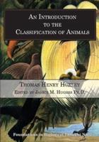 An Introduction to the Classification of Animals