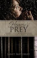 Heaven's Prey: A Redemption's Edge Novel