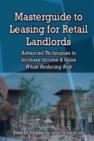 Masterguide to Leasing For Retail Landlords