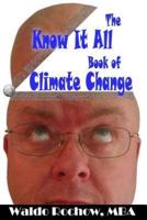 The Know It All Book of Climate Change