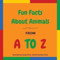 Fun Facts About Animals - From A to Z