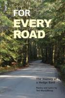 For Every Road