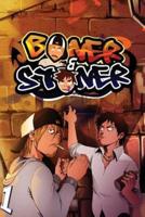 Boner and Stoner Issue # 1