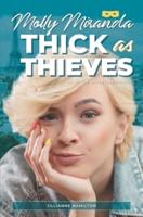 Molly Miranda: Thick as Thieves