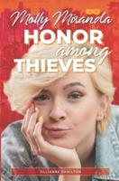 Molly Miranda: Honor Among Thieves