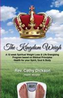 The Kingdom Weigh