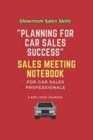 "Planning for Car Sales Success" Sales Meeting Notebook