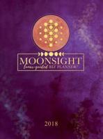 Moonsight: Lunar-Guided Biz Planner 2018 (Venusian Violet/Purple & Gold)